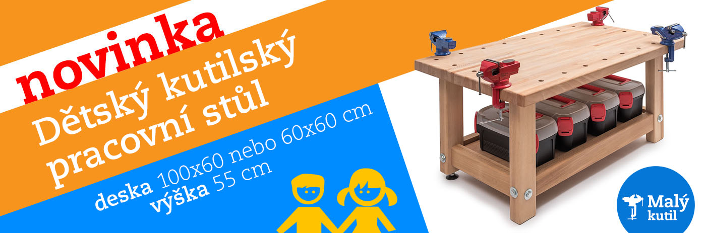 Dětský ponk (kutilský pracovní stůl) / Malý kutil - polytechnika pro předškolní děti